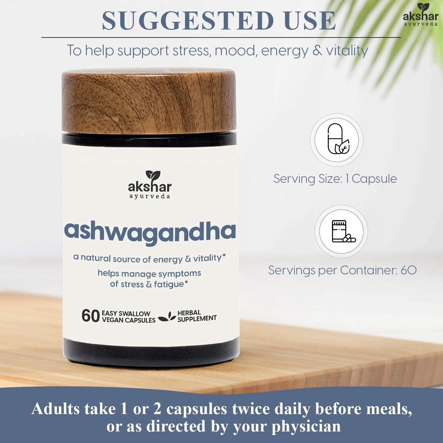 AKSHAR Ayurveda - Ashwagandha Capsules 500mg (60/Pack) with Ashwagandha Root Extract and Powder - Adaptogenic Herbal Support - Vegan Cruelty-Free.